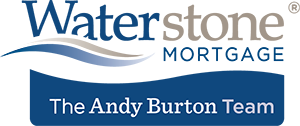 Andy Burton Waterstone Mortgage Team